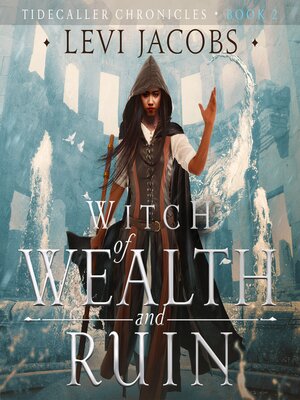 cover image of Witch of Wealth and Ruin